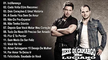 Zezé Di Camargo e Luciano As Melhores Musicas - Melhores Musicas Sertanejo