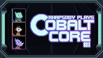 Charming Sci-Fi Deckbuilder Roguelike | Rhapsody Plays Cobalt Core