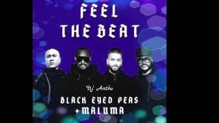 The Black Eyed Peas + Maluma -  Feel The Beat ( Dj Antho 2021 )