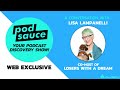 Web Exclusive: Podsauce Talks with Lisa Lampanelli