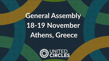 United Circles: Visual recap of the United Circles General Assembly held in Athens (18-19 November)