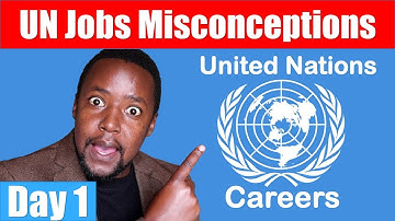 Day 1: UN Jobs Misconceptions: 3-Day UN Job Challenge