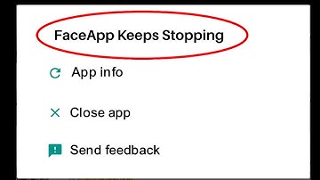 How To Fix FaceApp Keeps Stopping Error Problem Solved on Android