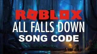 Famous Roblox -  All Falls Down Song Code ID Net Worth