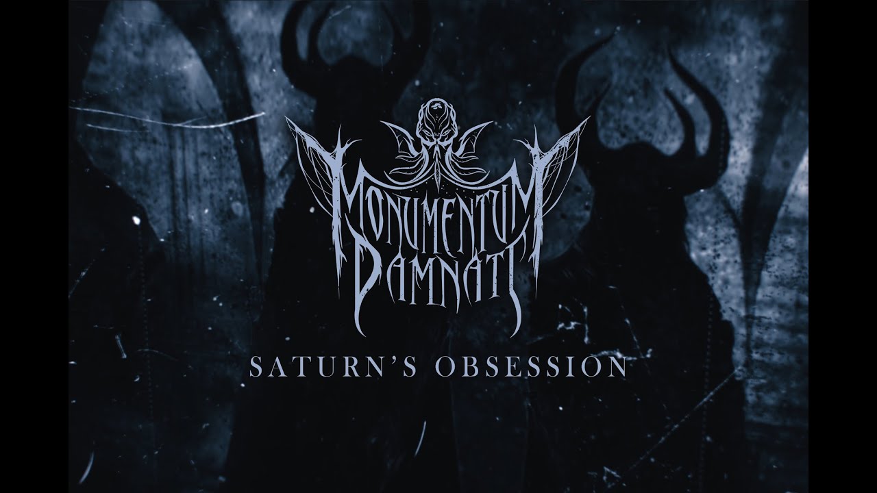 Monumentum Damnati - Saturn's Obsession (lyric video) 2024