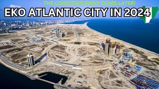 EKO ATLANTIC CITY UPDATE IN 2024 THE FUTURE OF URBAN LIVING IN AFRICA #lagos #nigeria