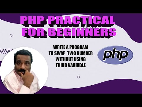 HOW TO SWAP TWO NUMBER WITHOUT USING THIRD VARIABLE | PHP Example | Tamil Software