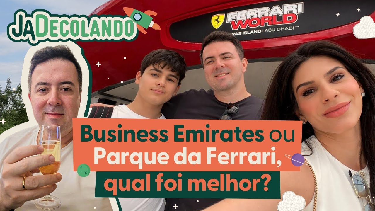 Emirates Business Class vs Ferrari World Abu Dhabi: qual foi melhor?