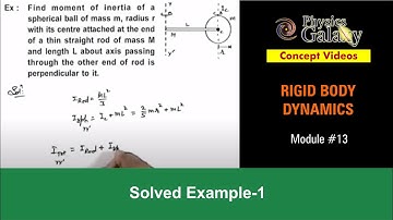 Class 11 Physics | Rigid Body Dynamics | #13 Example-1 on Rotational Motion | For JEE & NEET