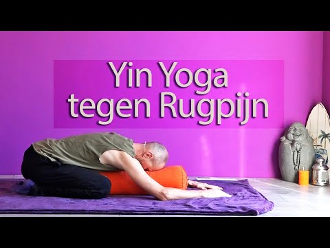 Yin Yoga om (lage) rugpijn te verhelpen