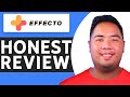 Effecto App Review (2025) - Is It WORTH IT?
