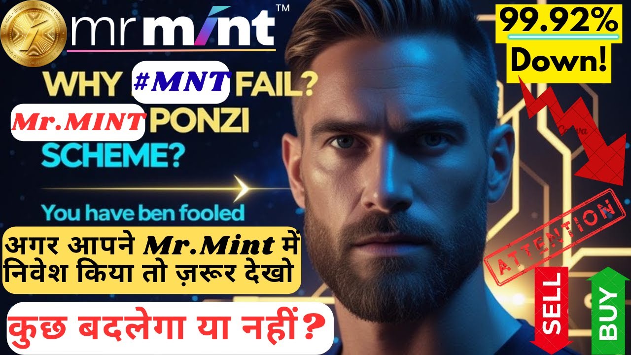 #Mr.Mint, #STEPMINT! Why #MNT Token 99.92% Down! अगर आपने Mr.Mint में ...