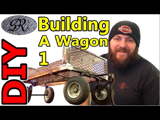 How To Build Your Own Wagon