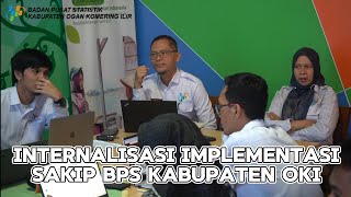 Internalisasi Implementasi SAKIP BPS KABUPATEN OKI