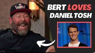 Bert Kreischer & Andrew Schulz Share Why They LOVE Daniel Tosh