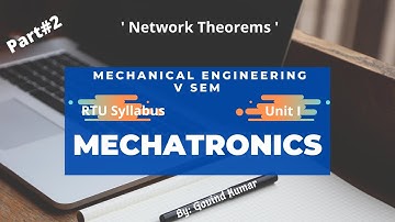 Network Theorems_Mechatronics#V Sem_Mechanical Engineering