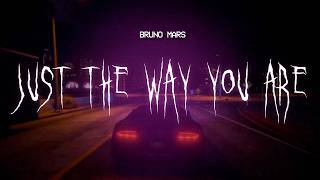 bruno mars - just the way you are [ sped up ] lyrics
