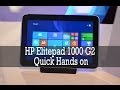 HP Elitepad 1000 G2 Tablet- Quick Hands on