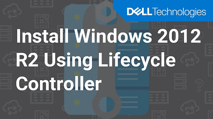 OS Deployment - Installing Microsoft Windows 2012 R2 operating system by using Lifecycle Controller