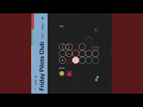 I Don't Care - Friday Pilots Club