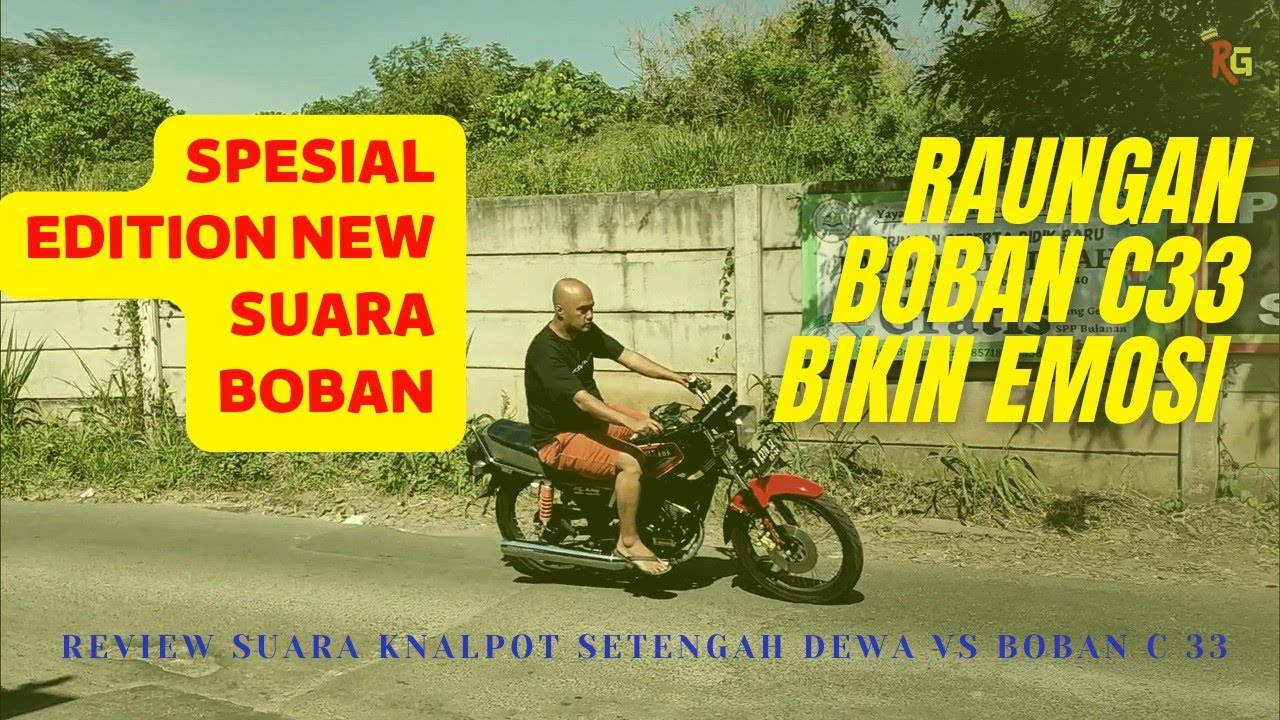 BOBAN KELUARAN TERBARU UNTUK RX KING PORTINGAN HARIAN, SUARANYA COCOK