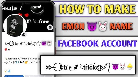 How to Create Emoji 🥰 Name id Without proof 2023 | Emoji 😈 name facebook Id | Make Emoji name fb idd