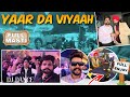 Yaar da viah vlog 1  full masti  dj dance  jattz 420