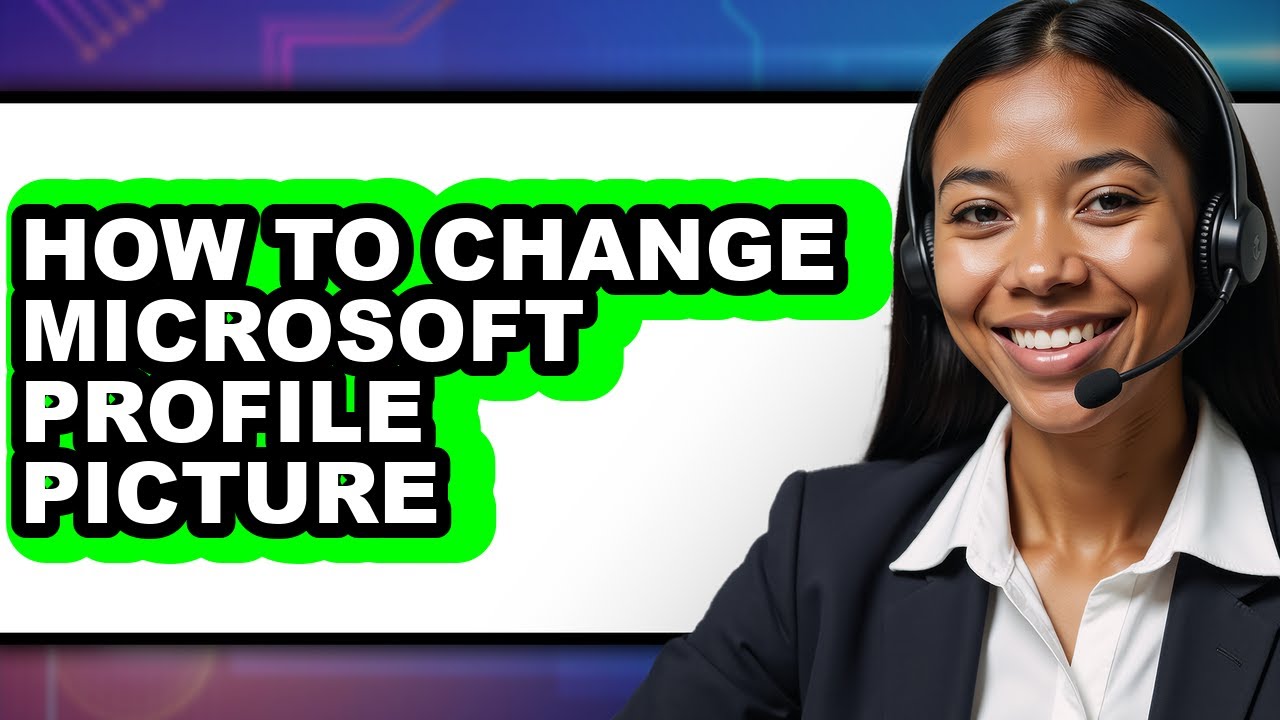 Microsoft Profile Pic Example How to Change Microsoft Profile Picture - Full Guide - YouTube