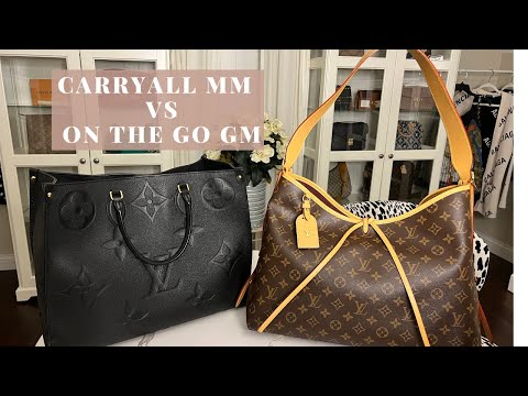 LOUIS VUITTON CARRYALL MM & ON THE GO GM COMPARISON REVIEW + MOD SHOTS 