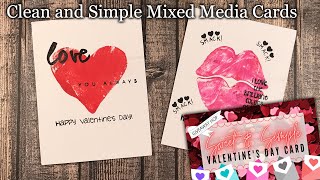 Sweet n Simple Valentine's Card Hop: Clean and Simple Mixed Media Cards