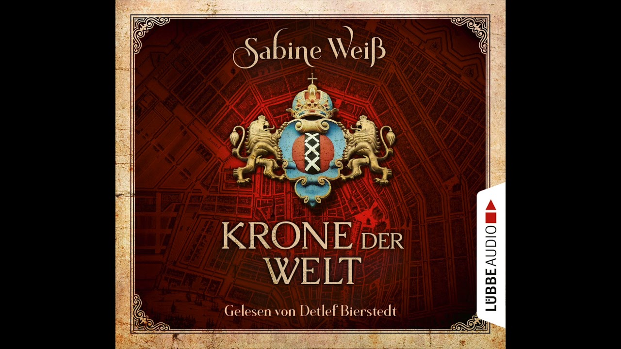 Krone der Welt | Hörbuch | Gelesen von Detlef Bierstedt | Lübbe Audio