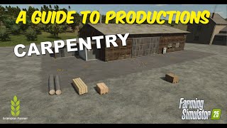 FS25 Guides - Productions - Carpentry