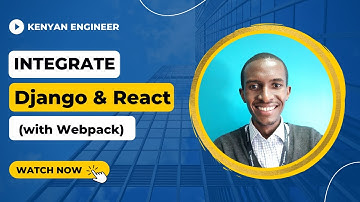 Django and React Integration (with webpack): Part 1
