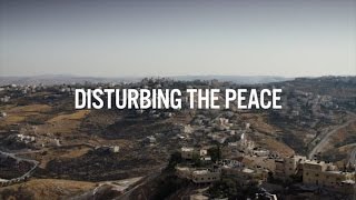 Bullfrog Films presents...DISTURBING THE PEACE