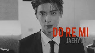 [ OPV ] Do Re Mi l JAEHYUN NCT