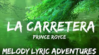 Prince Royce - La Carretera (Letra/Lyrics)  | 25mins - Feeling your music