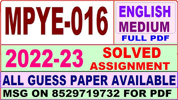 mpye 016 solved assignment 2022-23 / mpye 16 solved assignment in english / ignou ma philosophy