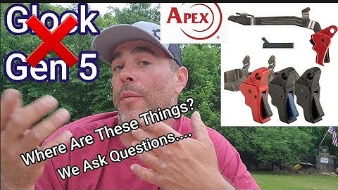 Glock Gen 5 APEX Trigger Kit is UNOBTAINIUM....  Supposedly here