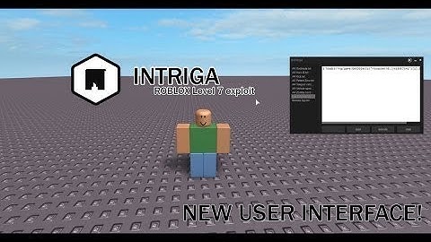 INTRIGA (ROBLOX Level 7 Exploit) - Showcase