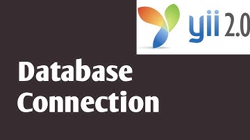 Database Connection Part #8 | Yii2 tutorials in hindi | Yii2 PHP Framework Tutorial
