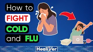 How to Fight Cold and Flu FAST (Natural Remedies you Haven't Tried)