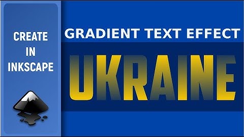 Create Gradient Text Effect in Inkscape. Tutorial for beginners