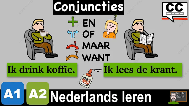 NT2 Conjunctions EN - OF - MAAR - WANT - explanation & exercises - learn Dutch Nederlands A1 A2