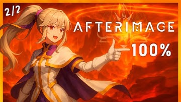 Afterimage - Full Game Walkthrough (No Commentary) - 100% Achievements [Part 2/2]