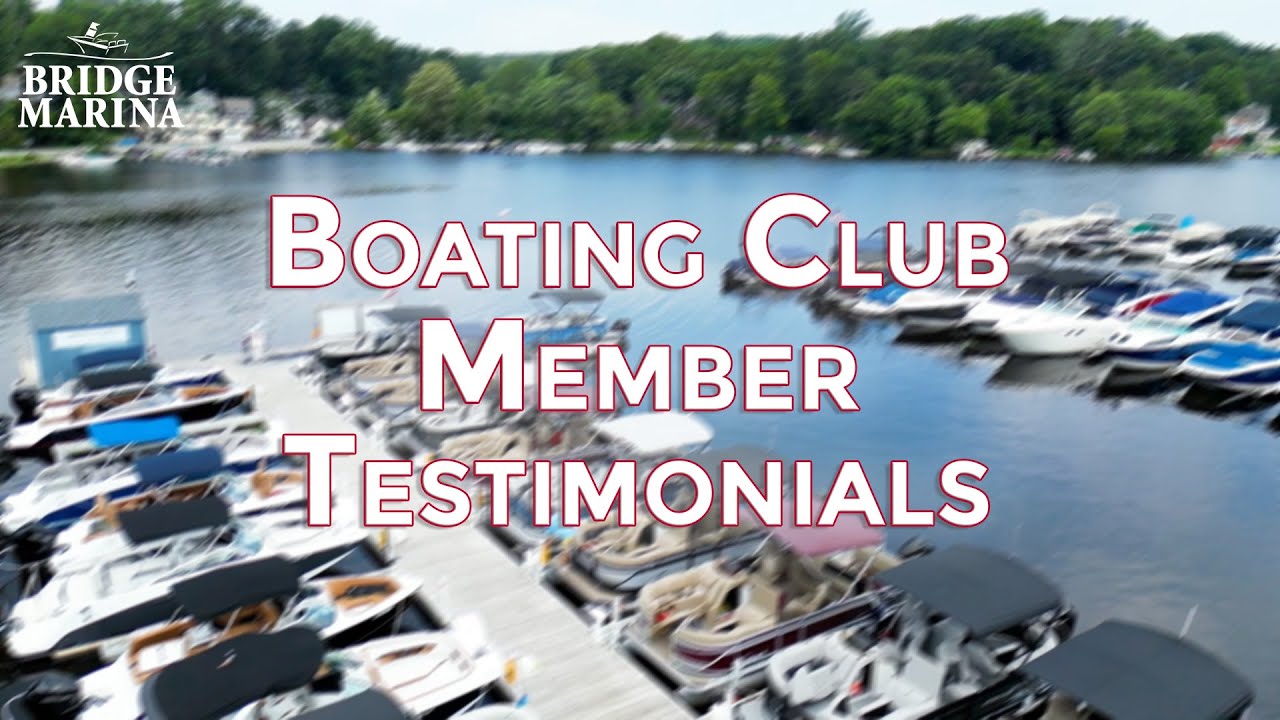Bridge Marina Boating Club Testimonials: See What Our Guests Have to ...