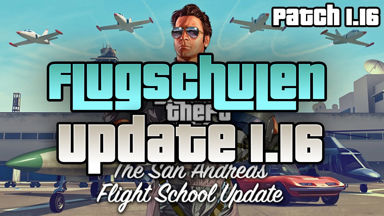 GTA 5 Online | FLUGSCHULEN DLC HEUTE ERSCHIENEN | Patch 1.16 | SA flight school update | Deutsch