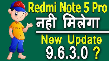 Redmi Note 5 Pro Miui 9 6 3 0 Update Is Not Coming || Its Really Ture Or Fake