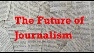 the future of journalism