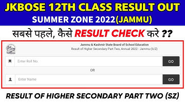 JKBOSE 12th Class Result Out 2022 : How to Check JKBOSE 12th Class Result Summer Zone 2022