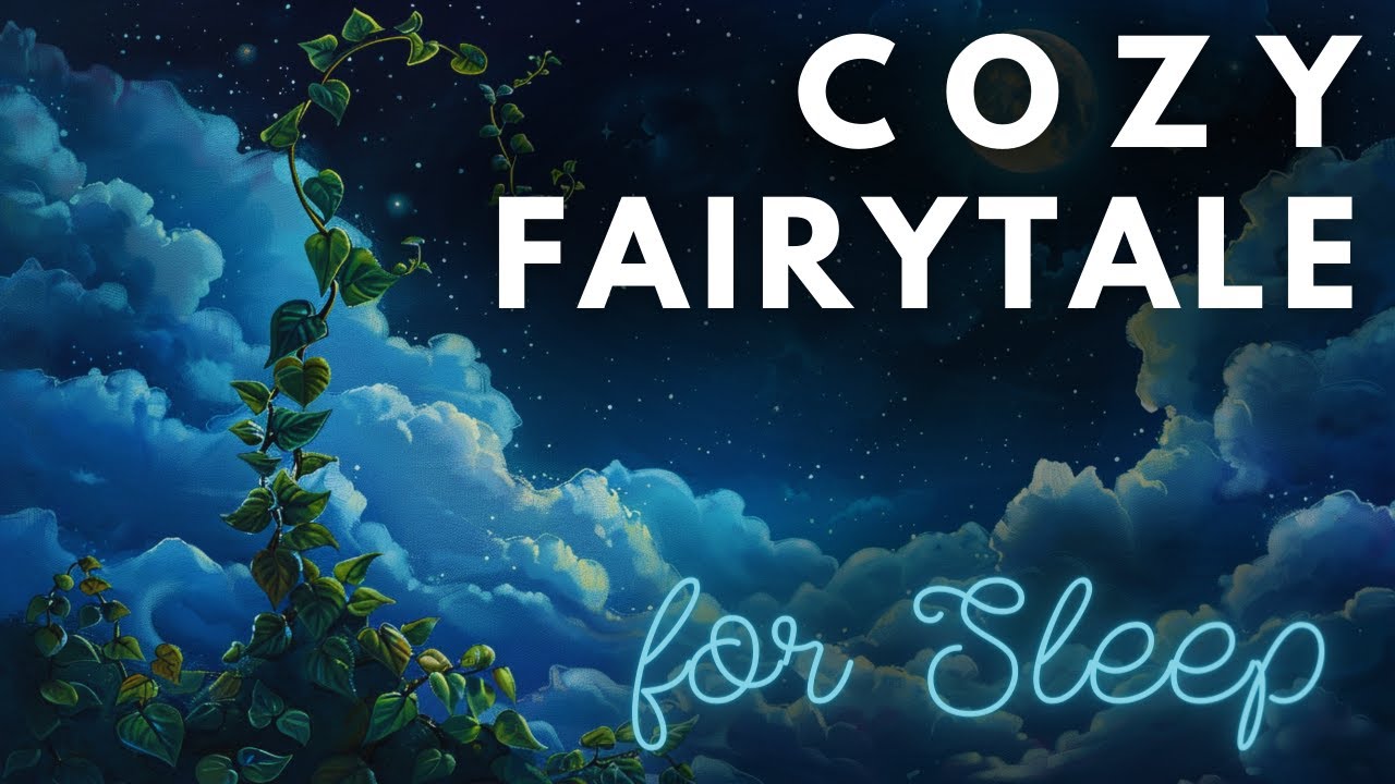 A Cozy Fairytale with RAIN  Up the Beanstalk  Bedtime Story with Rain
